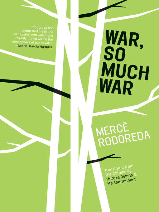 Title details for War, So Much War by Mercè Rodoreda - Available